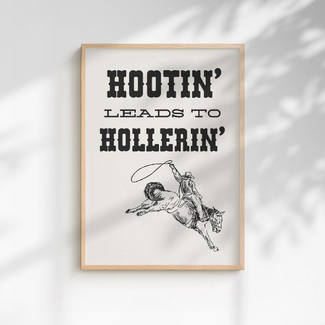 Poster Caubói do Oeste Selvagem Hootin Leva a Hollerin (Criador carregado)