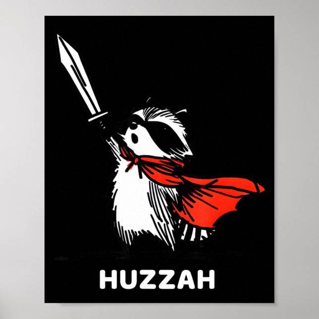 Poster Cavaleiro Guaxinim Huzzah Citação Engraçada Espada (Frente)