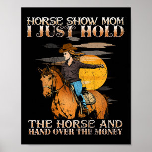 Poster Cavalo Mostra Mãe Eu Só Seguro O Cavalo E Mão