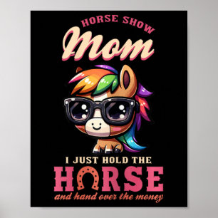 Poster Cavalo Mostra Mãe Eu Só Seguro O Cavalo E Mão