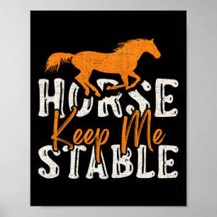 Poster Cavalo Vintage Mantenha-Me Estável