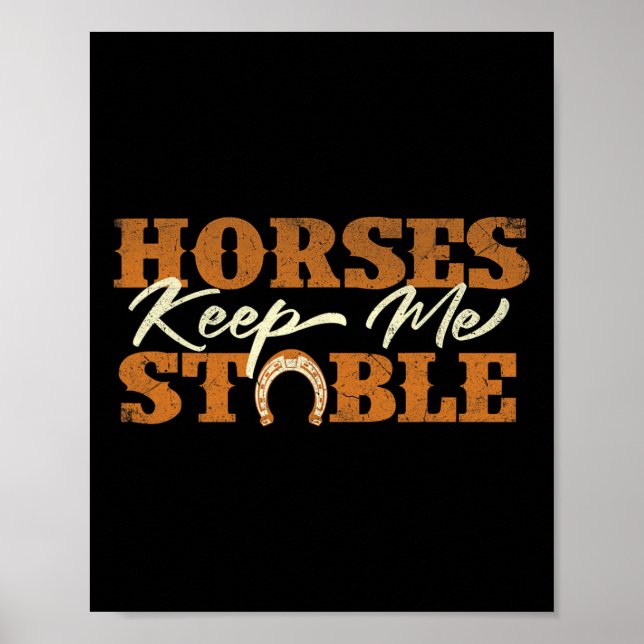 Poster Cavalos Mantêm-Me Estáveis - Cavalos Cute Ss Hors (Frente)