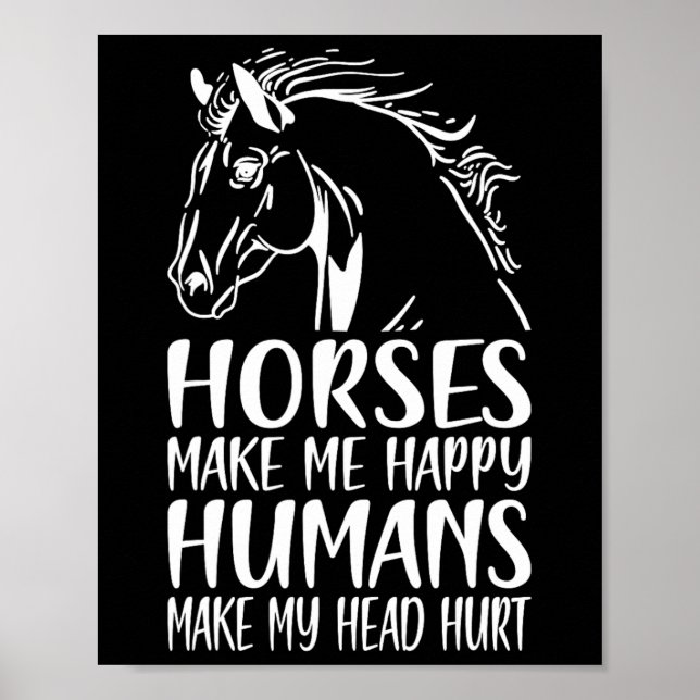 Poster Cavalos me fazem ser humanos felizes que me machuc (Frente)