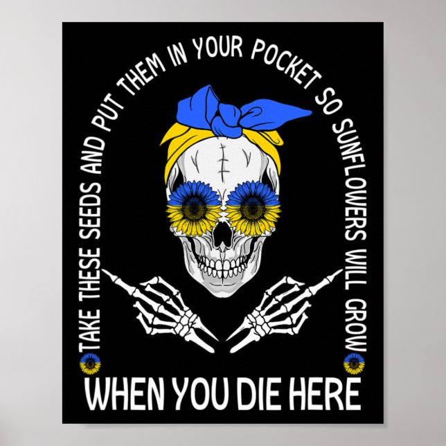 Poster Caveira, pegue essas sementes e coloque-as no seu  (Frente)