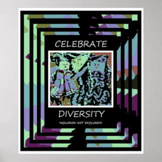 Poster Celebrar Diversidade - Inclusão NÃO Exclusão