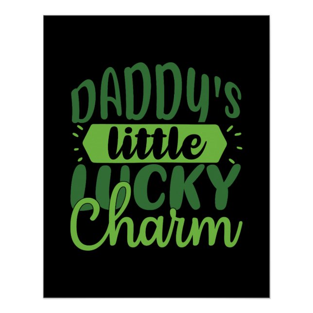 Póster Celebrate St. Patrick's Day Daddy's Little Lucky C (Frente)