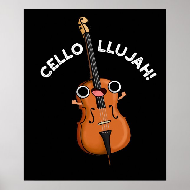 Poster Cello-Llujah Funny Cello Pun Dark BG (Frente)
