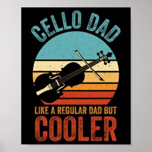 Poster Cello Pai Como Um Pai Normal Engraçado Cello Com G