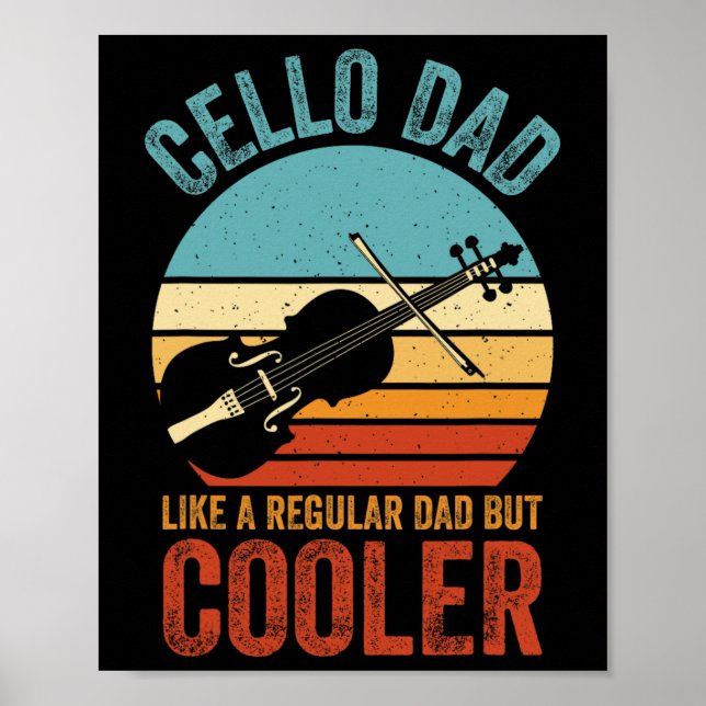 Poster Cello Pai Como Um Pai Normal Engraçado Cello Com G (Frente)