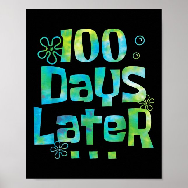 Poster Cem Dias Depois Do 100º Dia De Professora (Frente)