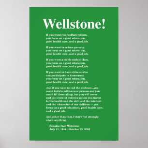 Póster Centre-se sobre uma boa educação, Wellstone 16x2