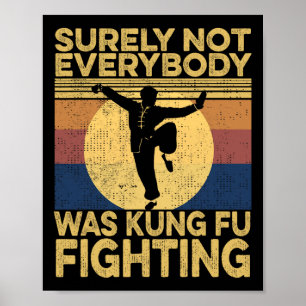 Poster Certamente Não Todos Estavam Lutando Kung Fu Vinta