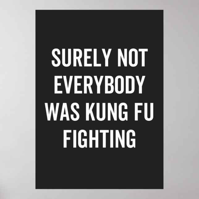 Poster Certamente Nem Todos Estavam Lutando Contra Kung F (Frente)