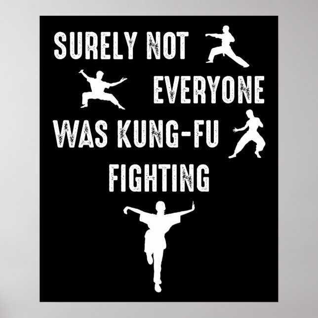 Poster Certamente Nem Todos Estavam Lutando Kung-Fu (Frente)