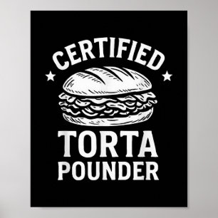 Poster Certified Torta Pounder Funny Torta Memória Sandwi