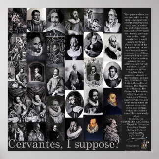 Póster CERVANTES, eu suponho?-Poster-400 Anos QUIXOTE