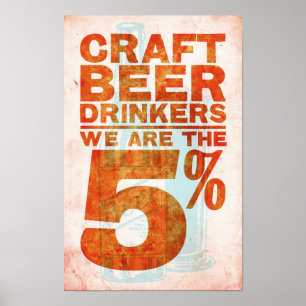 Poster Cerveja do artesanato Bebedor-nós somos os 5%