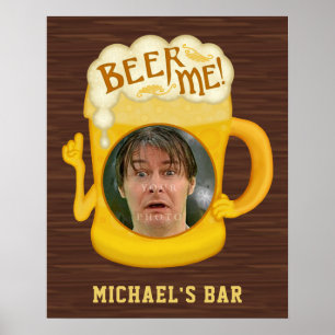Póster Cerveja engraçada mim bar feito sob encomenda da