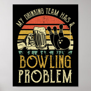 Poster Cerveja Engraçada Minha Equipe De Bebendos Tem Uma