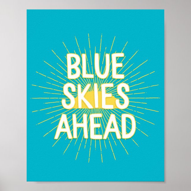 Poster Céu Azul à Frente com Citação da Tipografia Motiva (Frente)
