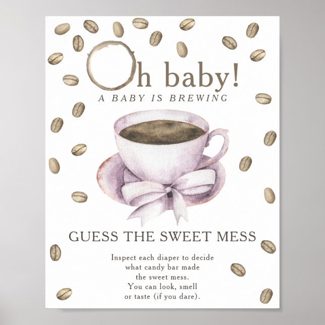 Poster Chá de bebê de café Adivinhe a bagunça doce (Frente)