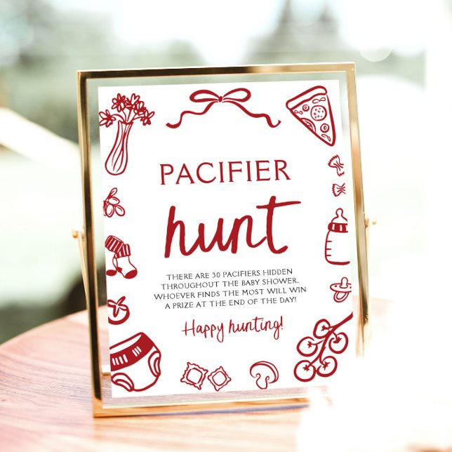 Poster Chá de fraldas De Caça Com Pacificador De Bebê Ita (Hand Drawn Italian Baby Pacifier Hunt Baby Shower Sign)