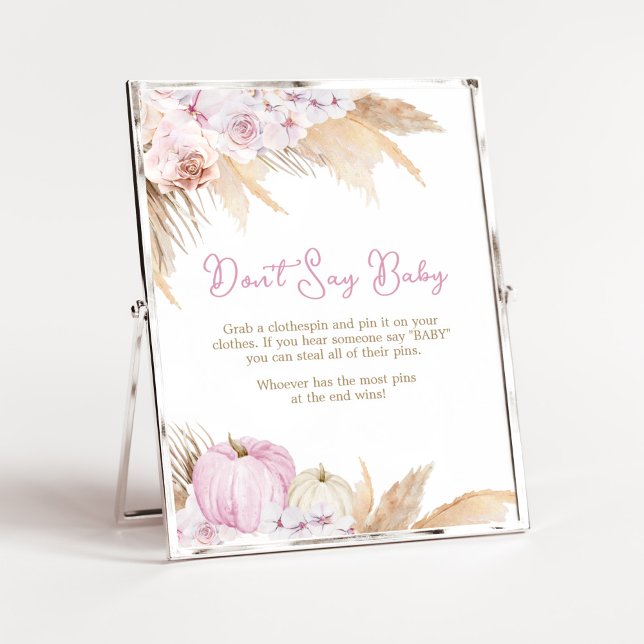 Poster Chá de fraldas Pumpkin Rosa Não Diga Bebê (Boho Pampas Grass Baby Shower Don't Say Baby Sign)
