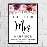 Poster Chá de panela Personalizado Floral da Sra. Burgund<br><div class="desc">Moderna "A futura Sra." personalizou poster de boas-vindas para seu chá de panela. A borda superior apresenta florais cor-de-água bordados,  vermelhos e cor-de-água rosa e borrado. "Sra." está escrita em um grande roteiro elegante,  e você pode personalizar com seu futuro nome casado,  nome próprio e data de chá.</div>