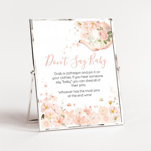 Poster Chá Floral Rosa para Dois Não Diga Bebê (Pink Floral Tea for Two Baby Shower Don't Say Baby Sign)