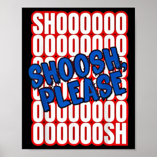 Poster Chad Gable Shoosh, por favor