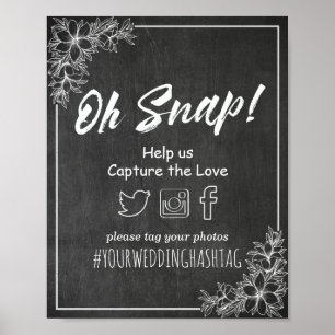 Póster Chalkboard Floral Oh Snap Hashtag Decor de Casamen
