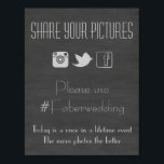 Poster Chalkboard Social Media Weding Hashtag Sinal de Fo<br><div class="desc">Enquadra e mostra no seu casamento para que todos possam compartilhar fotos de sua celebração. Não só instagrama,  mas também facebook e twitter.</div>