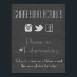 Poster Chalkboard Social Media Weding Hashtag Sinal de Fo<br><div class="desc">Enquadra e mostra no seu casamento para que todos possam compartilhar fotos de sua celebração. Não só instagrama,  mas também facebook e twitter.</div>