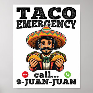 Poster Chamada De Emergência De Taco Engraçado 9 Juan Par