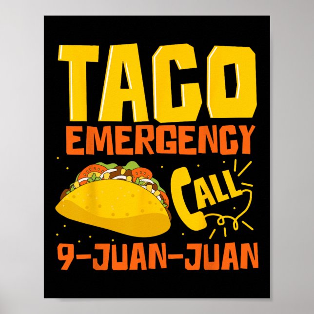 Poster Chamada de Emergência do Taco 9 Juan Funny Cinco d (Frente)