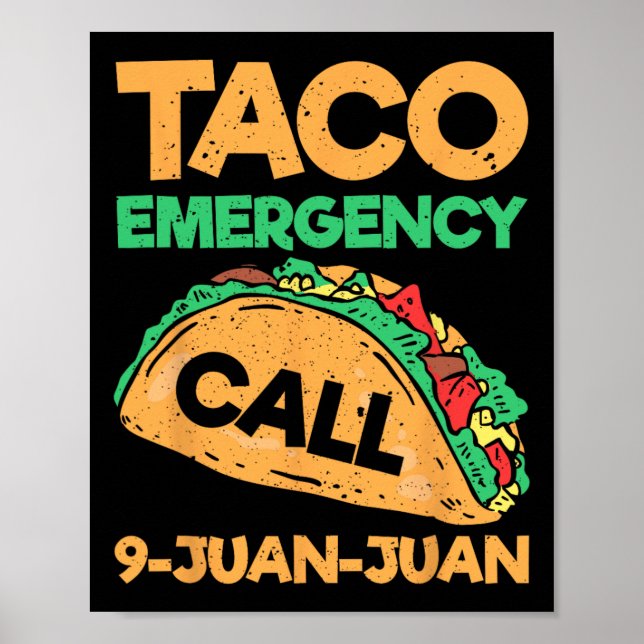 Poster Chamada de Emergência do Taco 9 Juan Funny Cinco d (Frente)