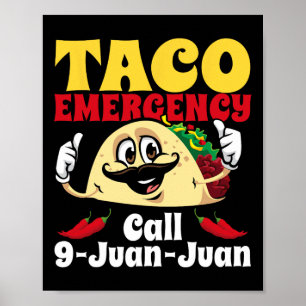 Poster Chamada de Emergência do Taco 9 Juan Funny Cinco d