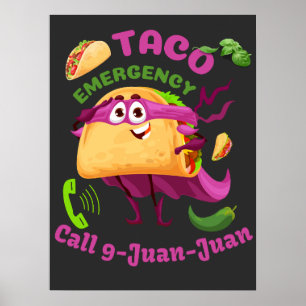Poster Chamada de Emergência do Taco 9 Juan Juan Comida L