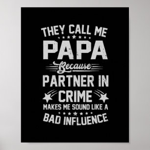 Poster Chamam-Me Papá Porque Parceiro Em Crime