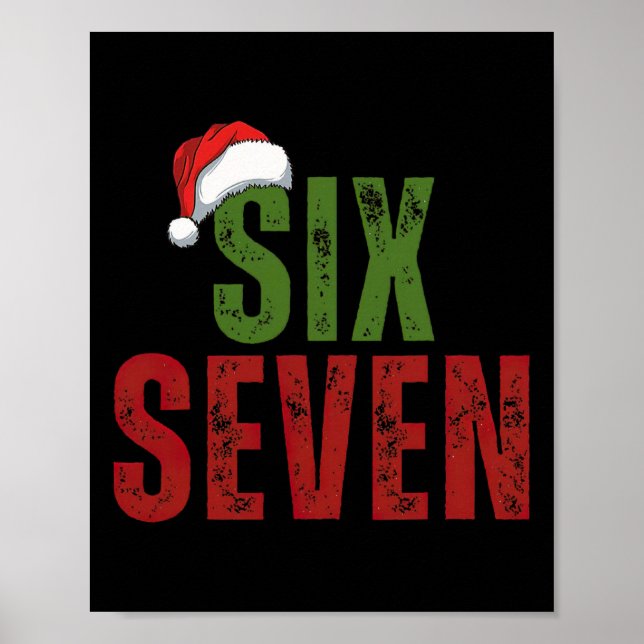 Poster Chapéu de Papai Noel 6 7 Seis Sete Geração Z Alpha (Frente)