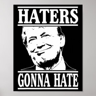Poster Chapeus Engraçados Vão Odiar Donald Trump Presiden
