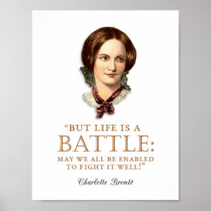 Poster Charlotte Bronte - A Vida É Uma Batalha