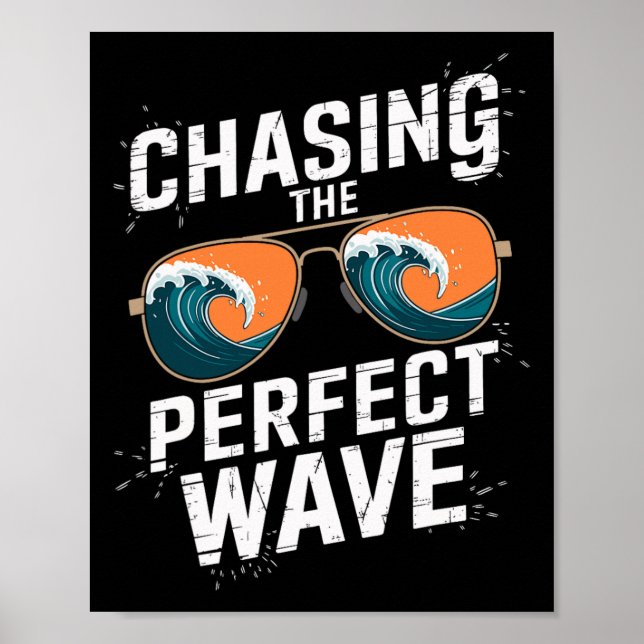 Poster Chasing The Perfect Wave Surfing - Beach Adventure (Frente)