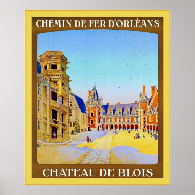 Póster Château de Blois ~ Vintage Viagem francês (Frente)