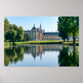 Poster Chateau de Chantilly e reflexão em um lago