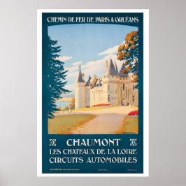 Poster Chateau de Chaumont Chateaux of the Loire Valley