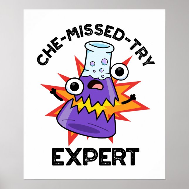 Poster Che-miss-try Funny Science Chemistry Pun (Frente)