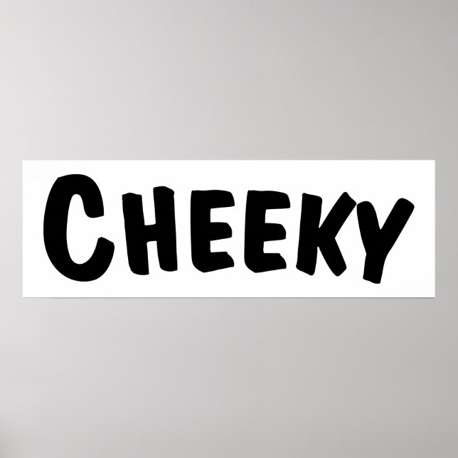 Poster Cheeky (Frente)