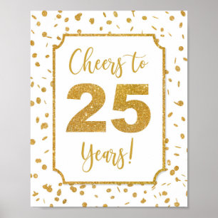 Poster Cheers to 25 Years Gold Confetti Party Sign