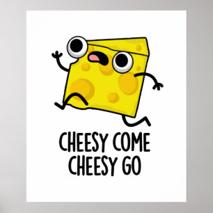 Poster Cheesy Venha Cheesy Vá Comida Bonita